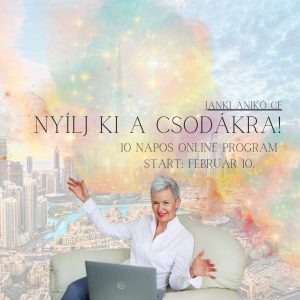 Nyílj ki a csodákra!