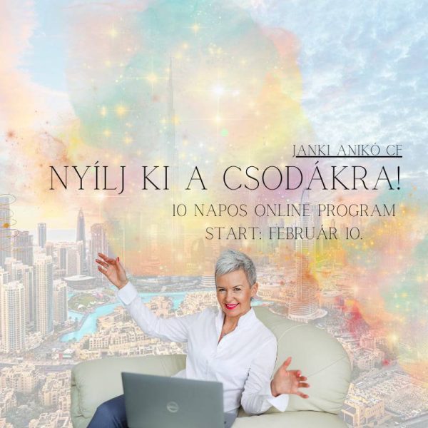 Nyílj ki a csodákra!