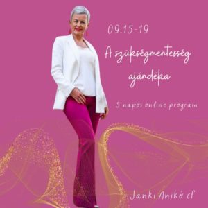 A szükségmentesség ajándéka